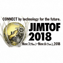 В Токио пройдет крупнейшая в мире выставка инновационного оборудования, перпедовых промышленных технлогий, компонентов и материалов "JIMTOF - 2018""